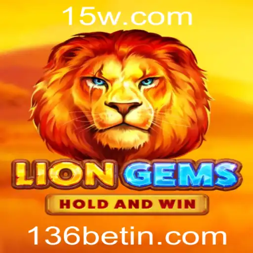 Descubra o Mundo de Emoções com LionGems e 136bet