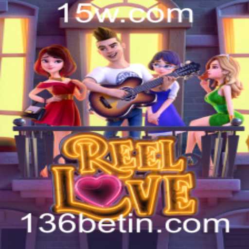 ReelLove: Explorando o Fascínio do Jogo com 136bet